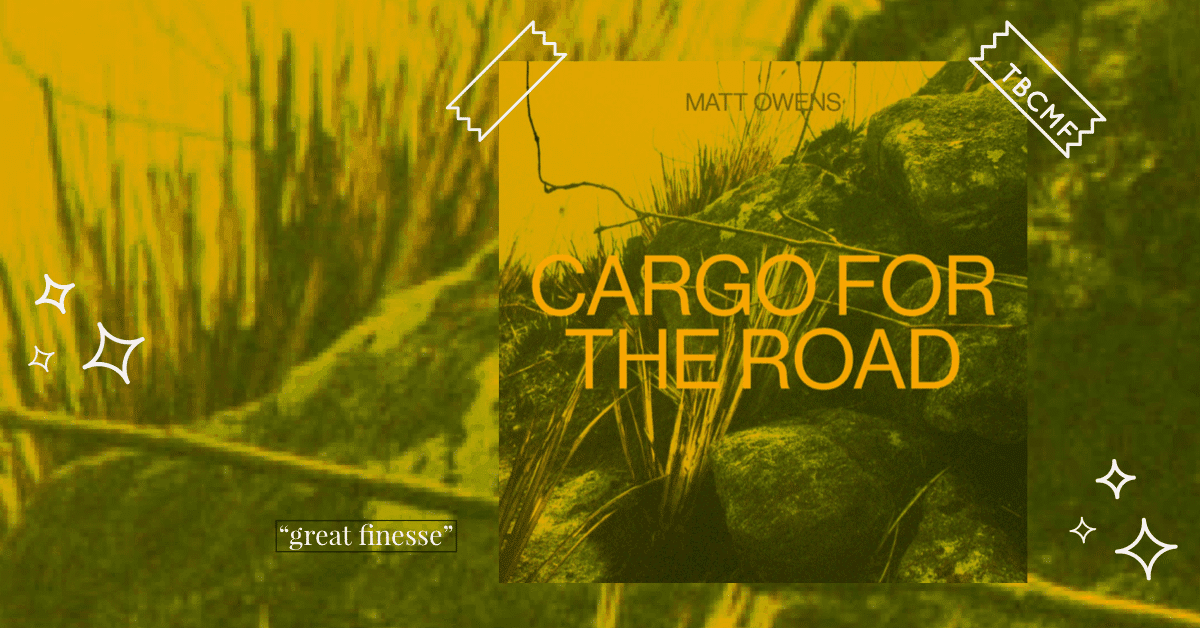 Matt Owens Cargo For The Road review