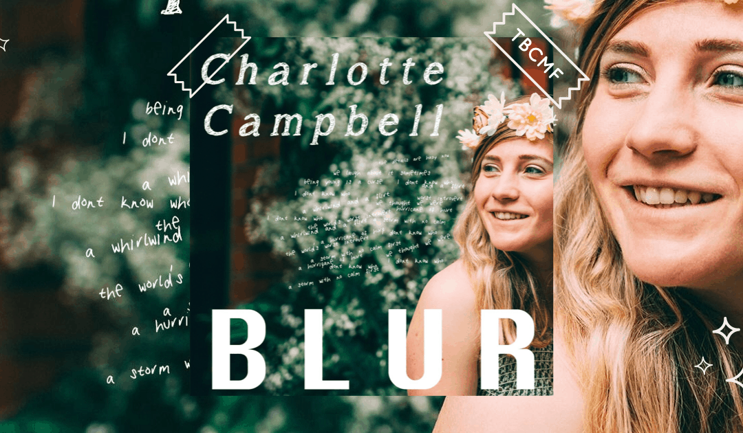 A review of Charlotte Campbell | Blur
