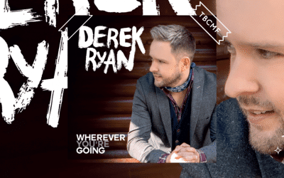 Derek Ryan | Wherever You’re Going ?
