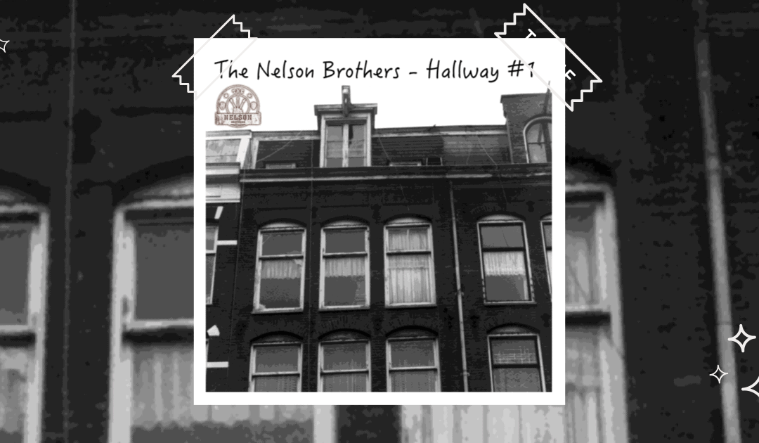 A review of The Nelson Brothers new release Hallway